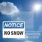 Signmission No Snow, 24 in W x Rectangle, Plastic OS-2PACK-NS-P-1824-L-14811 - alternate 5